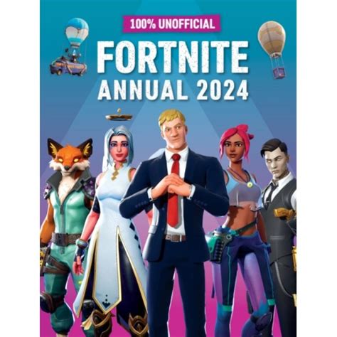 fortnite annual 2024|fortnite latest tips 2024.